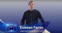 Testimonio en video de Esteban Ferrer
